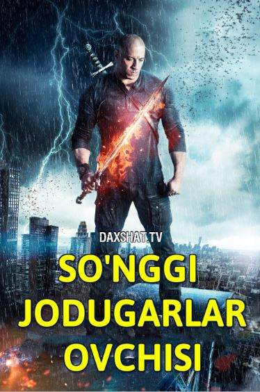 So'nggi Jodugarlar Ovchisi HD Uzbek tilida Tarjima kino 2015 Skachat