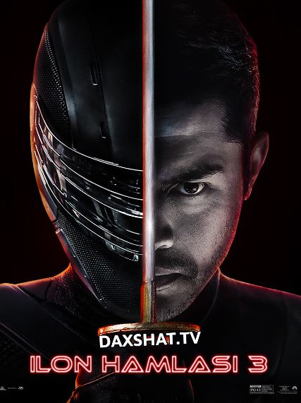 Kobra Hamlasi: Sneyk Ayz / Ilon Hamlasi 3: Ilon Ko'zlari 2021 Premyera HD Uzbek tilida Tarjima kino Skachat