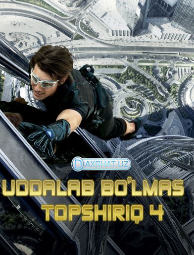 Uddalab Bo'lmas Topshiriq 4 / Imkonsiz Topshiriq 4 HD O'zbek tilida Tarjima kino 2011 Skachat