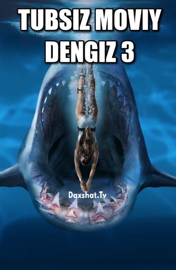 Tubsiz Moviy Dengiz 3 2020 Uzbek tilida Uzbekcha tarjima kino HD Skachat