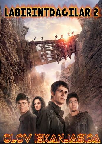 Labirintdagilar 2 Olovli yo'l HD Uzbek tilida Uzbekcha tarjima kino