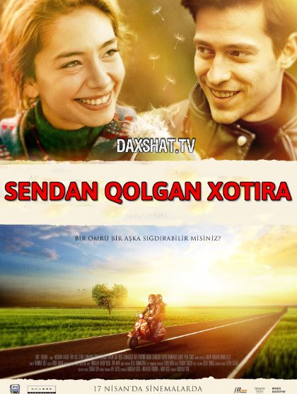 Sendan Qolgan Xotira 2015 Turk kino Uzbek tilida Tarjima kino HD Skachat