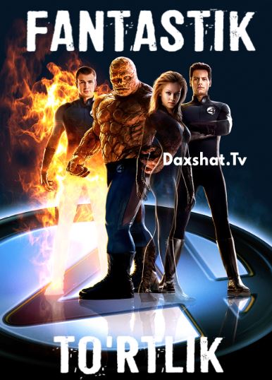 Fantastik To'rtlik 1 HD 2005 O'zbek tilida Tarjima kino Skachat