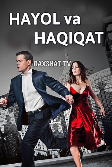 Hayol va Haqiqat / Hayot / Xayol va Haqiqat / Boshqaruv Byurosi 2011 HD Uzbek tilida Tarjima kino Skachat
