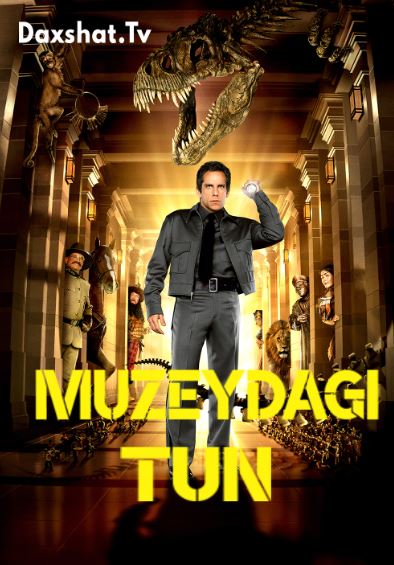 Muzeydagi Tun 1 / O'tmishga Sayohat 1 2006 HD O'zbek tilida Tarjima kino Skachat