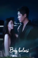 Boy bolasi (drama 2026) 1-5-10-20-30-40-50-60-70-80-100-110-qism Koreya seriali Barcha qismlar 2026 HD skachat